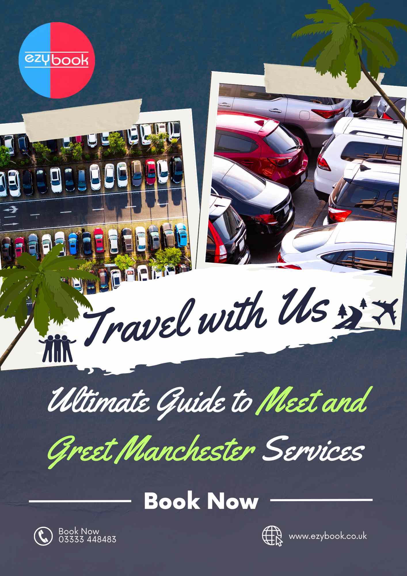Exclusive Meet And Greet Service At Manchester Airport